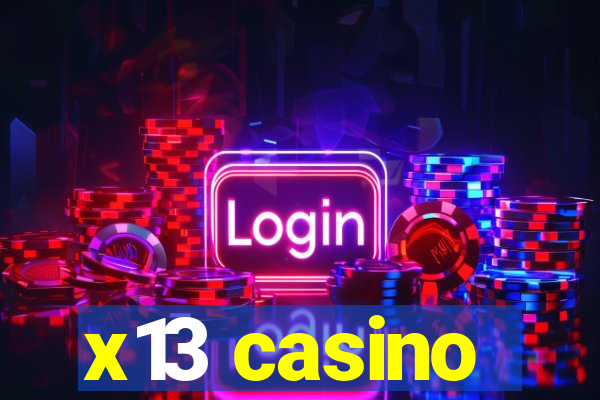 x13 casino